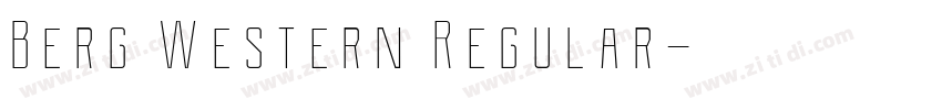 Berg Western Regular字体转换